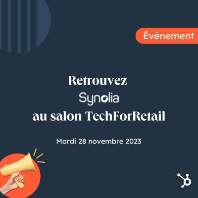 Retrouvez Synolia au salon TechForRetail
