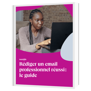 Rédiger un email marketing professionnel réussi : le guide 