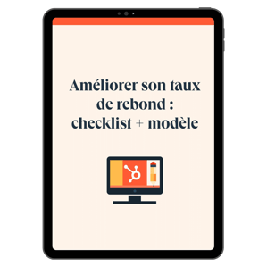 Modèle Google sheet de calcul du taux de rebond et checklist pour l’améliorer