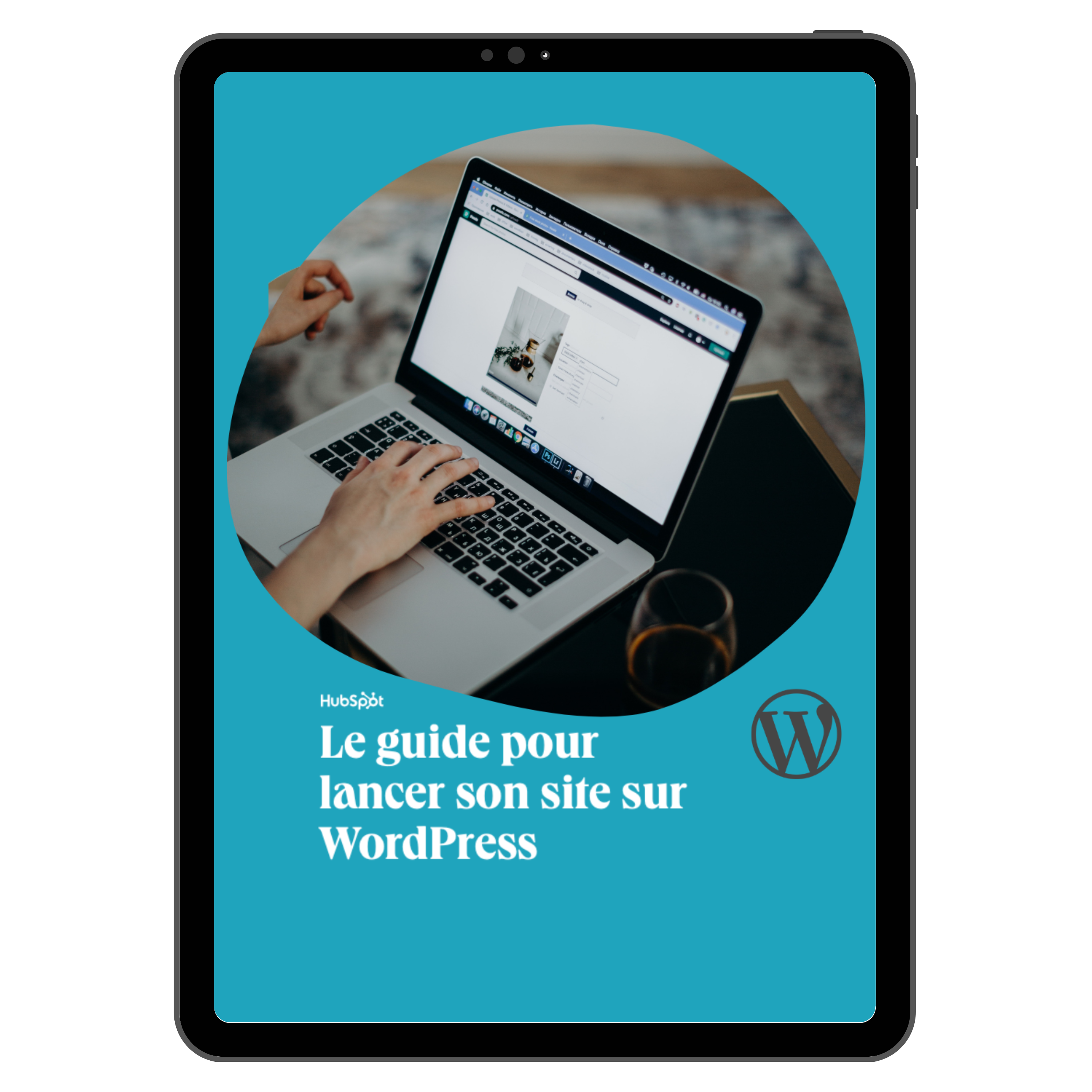 Le guide pour lancer son site sur WordPress