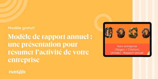 Modèle de rapport annuel : une présentation pour résumer l’activité de ...